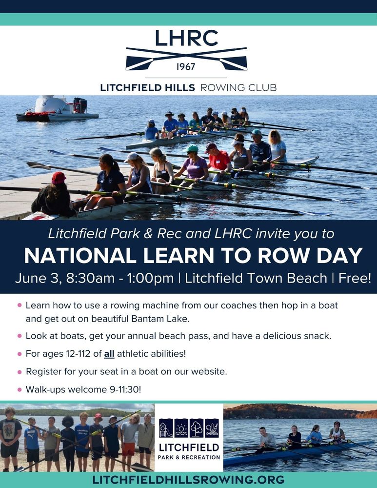 National Learn to Row Day June 3, 2023 Litchfield Middle School