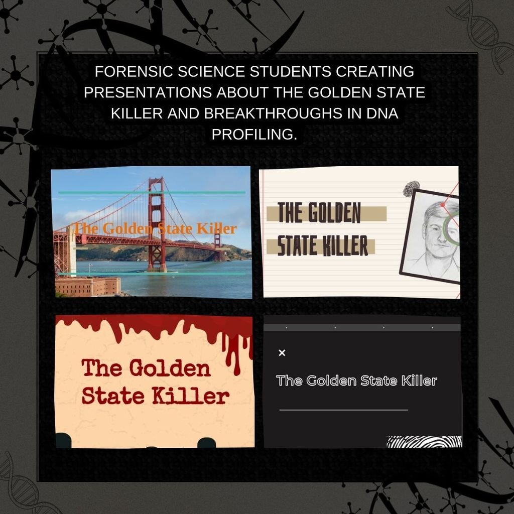Forensic Science students study the Golden State Killer!